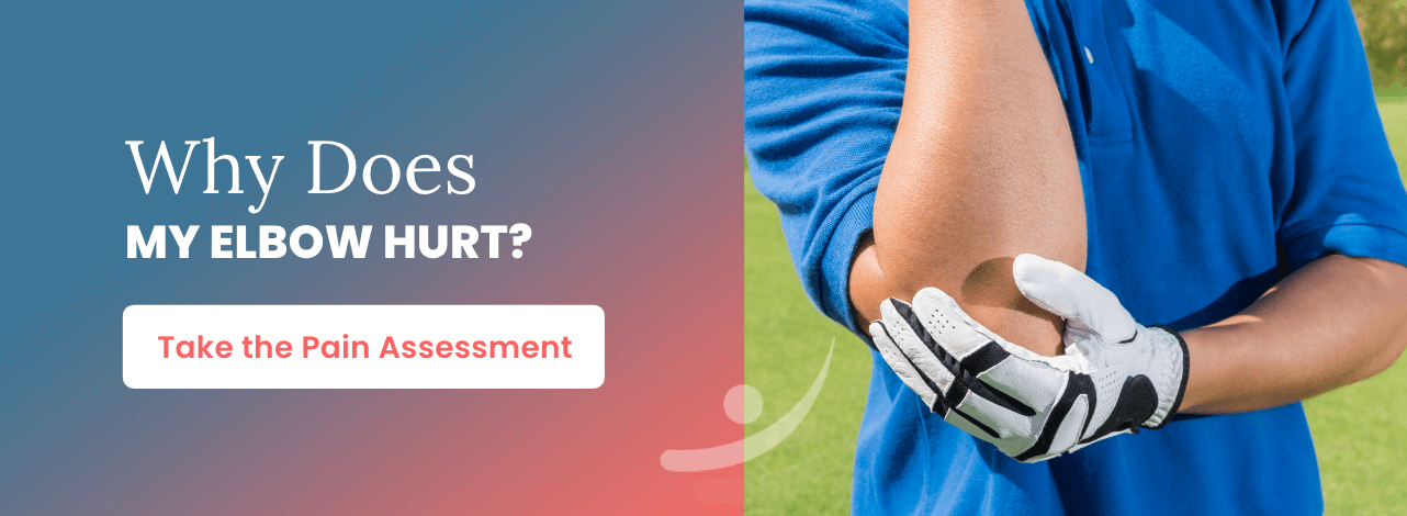 Why does my elbow hurt? Take the pain assessment